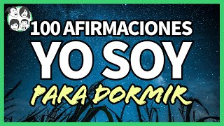 🌃 Meditación para Dormir “YO SOY” con Afirmaciones Positivas [upl. by Barby]