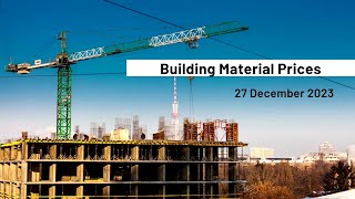 27 Dec 2023  Building Materials Price  Daily Update [upl. by Vashtia]