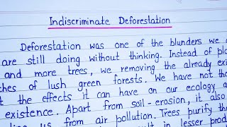 Essay on Indiscriminate Deforestation in English  Paragraph on Indiscriminate Deforestation [upl. by Cathryn]