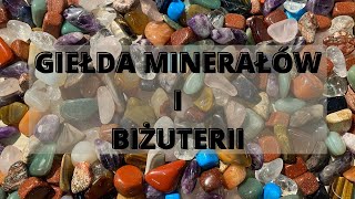 Giełda Minerałów i Biżuterii [upl. by Atsiuqal]