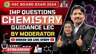 CHEMISTRY IMP QUESTIONS amp GUIDANCE LEC BY MODERATOR  HSC BOARD EXAM 2024 MAHARASHTRA  Dinesh Sir [upl. by Delwin]