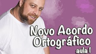 Novo Acordo Ortográfico  Parte 1 Prof Noslen [upl. by Nhojleahcim]