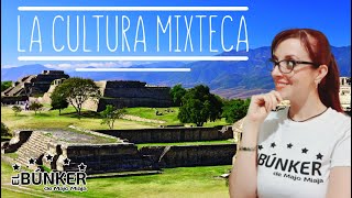 La Cultura Mixteca  Civilizaciones Mesoamericanas del periodo Posclásico [upl. by Issy]