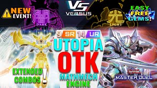 Dark vs Light Event  Utopia Mathmech OTK 9 SRs  14 URs  YuGiOh Master Duel [upl. by Matthia]