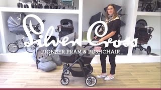 Silver Cross Pioneer Pram amp Pushchair  Direct2Mum [upl. by Naresh]