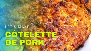 CÔTELETTE DE PORK RECIPE arraarien [upl. by Nylkaj]