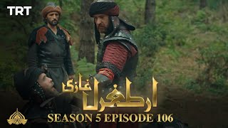 Ertugrul Ghazi Urdu  Episode 106  Season 5 [upl. by Olivette]