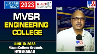 MVSR Engineering College  TV9 amp KAB Education Summit 2023  TV9 [upl. by Cadell479]