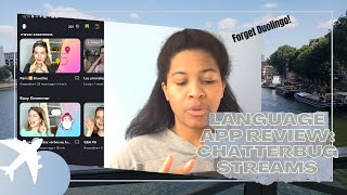 Language Learning App Review Chatterbug Streams [upl. by Ahsasal]