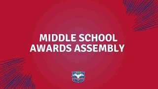 Middle School Academic Awards Assembly [upl. by Anyzratak]