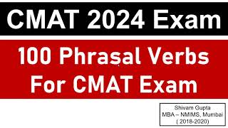 CMAT 2024 Exam 100 Phrasal Verbs for CMAT Exam  Mission JBIMS Mumbai [upl. by Artek]