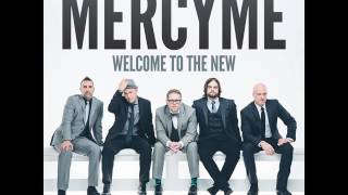 MercyMe  Greater Radio Edit [upl. by Sedinoel]