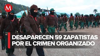 Crimen organizado echa a zapatistas de Chiapas [upl. by Yrrak]