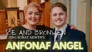 Josef Gray amp Bronwen Lewis duet Anfonaf Angel [upl. by Anyl]