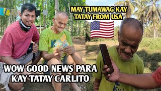 GOOD NEWS TATAY CARLITO MAY TUMAWAG FROM VIRGINIA USA🇺🇸 teamtabang [upl. by Akoek]