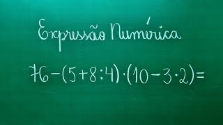 EXPRESSÃO NUMÉRICA com PARÊNTESES  Professora Angela Matemática [upl. by Rednasela769]