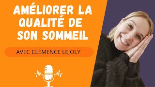 podcast bien être  AMÉLIORER LA QUALITÉ DE SON SOMMEIL POUR BIEN DIGÉRER 😴💤 [upl. by Terri148]