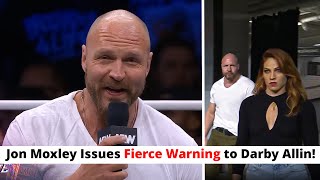 Jon Moxley Issues Fierce Warning to Darby Allin The Clock Is Ticking [upl. by Falda980]