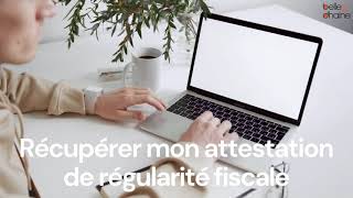 Récupérer mon attestation de régularité fiscale [upl. by Marmion]