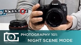 NIGHT SCENE PHOTOGRAPHY  Learn to work with Night Scene Mode  Photography 101 [upl. by Yrollam155]