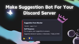 Make Discord Suggestions Bot Without Coding V14 [upl. by Lladnik]