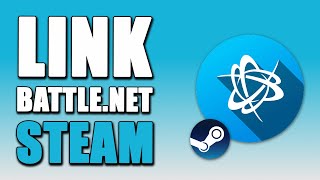 How To Link BattleNet And Steam EASY [upl. by Ansel]