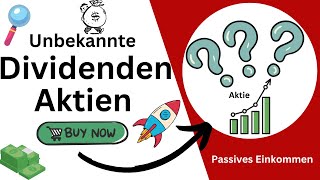 Unbekannte Dividenden Aktien  Hohe Rendite und Kurspotenzial  Aktien Analyse [upl. by Merrel]