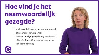 Hoe Vind je Het Naamwoordelijk Gezegde  StudyGo [upl. by Lytsyrk]