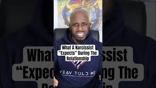 What A Narcissist Expects During A Relationship narcissist narcissistsurvivor narcabuse [upl. by Justen]