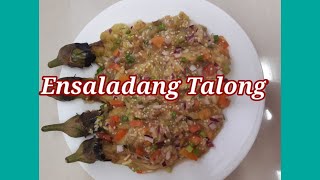 ENSALADANG TALONG RECIPEMURANG ULAM [upl. by Asilahs]