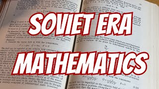 Soviet Era Mathematics [upl. by Einnad969]