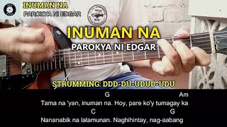 Inuman na  Parokya ni Edgar  Easy Chords Tutorial [upl. by Kath868]