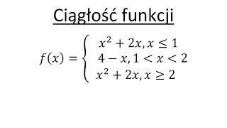 Ciągłość funkcji cz1 Zbadaj czy funkcja jest ciągła [upl. by Nemra106]