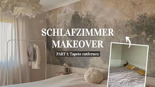 Schlafzimmer Makeover Part 1 Tapeten entfernen 🛠️ [upl. by Bills56]