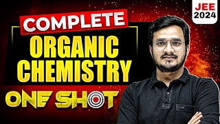 Complete ORGANIC CHEMISTRY in 1 Shot  Maha Revision  JEE Main 2024 [upl. by Olwen]