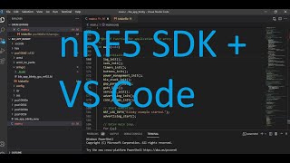 nRF5 SDK Visual Studio Code Integration [upl. by Airreis]