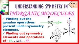 Symmetry operations  Symmetry elements of XeF6  IF5  SF4 Part 3 BSc Chemistry gemchem [upl. by Renrag381]