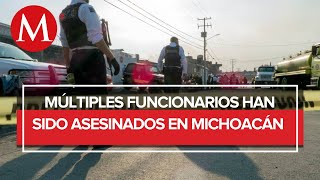 Suman seis funcionarios asesinados en Michoacán en lo que va del año [upl. by Boyden222]