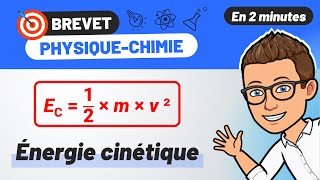 Calculer lénergie cinétique 🎯 BREVET PHYSIQUE CHIMIE  3e [upl. by Convery]