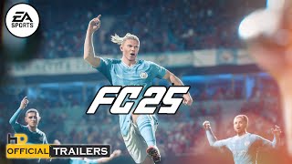 EA SPORTS FC 25  Official Trailer [upl. by Robbins]