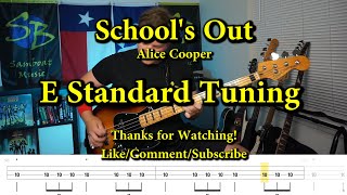 Schools Out  Alice Cooper Bass Cover with Tabs [upl. by Dahsar]