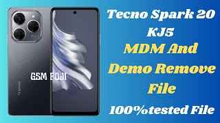 TecnoSpark20KJ5 Flash File MDM And Demo Mode Remove File 100 Tested File By GSM FOJI [upl. by Eillim]