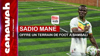 DIRECT  Sadio MANÉ offre un terrain de football à Bambali [upl. by Noira855]