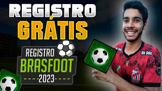 REGISTRO BRASFOOT 23  COMO REGISTRAR FUNCIONANDO ATUALIZADO [upl. by Ronnica]