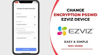 How To Change EZVIZ Encryption Password [upl. by Vahe]