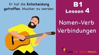 Learn German Intermediate  Nomen Verb Verbindungen  B1  Lesson 4 [upl. by Shaefer]