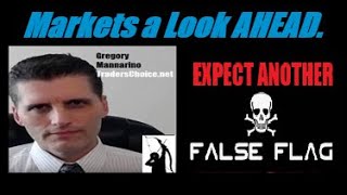 EXPECT ANOTHER FALSE FLAG EVENT SOON ALSO EXPECT ACCELERATED CURRENCY DEVALUATION Mannarino [upl. by Shaffert477]