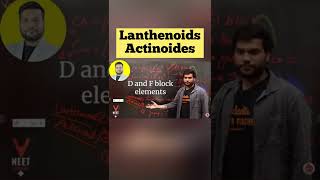 Lanthanoids and Actinoids in fblock elements by Arvind Arora sir  Made Ejee Shorts a2motivation [upl. by Nossyla]