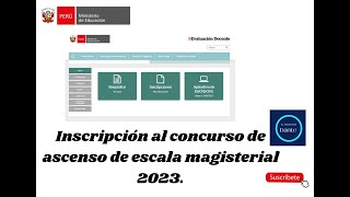 INSCRIPCIÓN AL CONCURSO DE ASCENSO DE ESCALA MAGISTERIAL 2023 [upl. by Isawk]