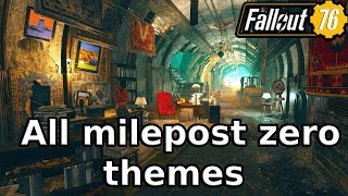 Every milepost zero themes tour  Fallout 76 2024 [upl. by Oniskey]